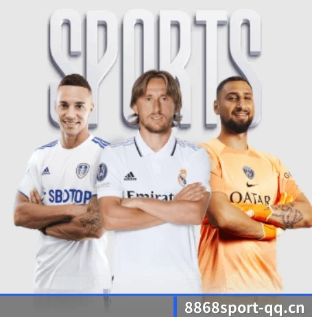 8868体育 APP | 8868Sports